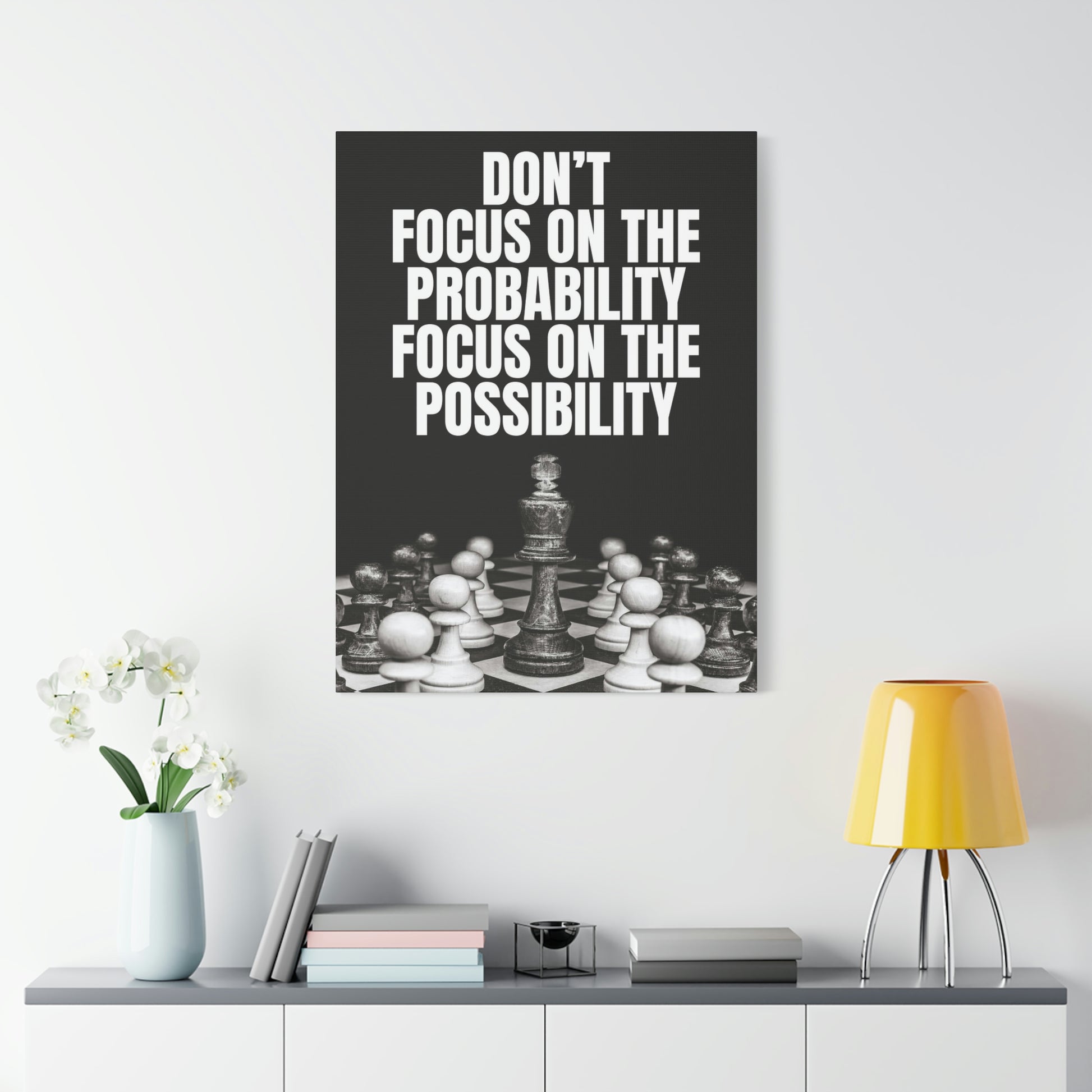 Focus On The Possibility | Canvas | Hustle House Prints