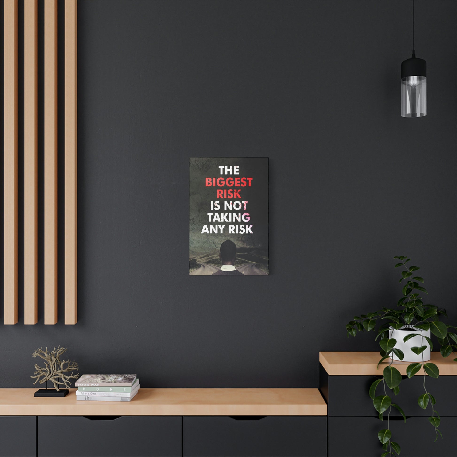 The Biggest Risk | Canvas | Hustle House Prints