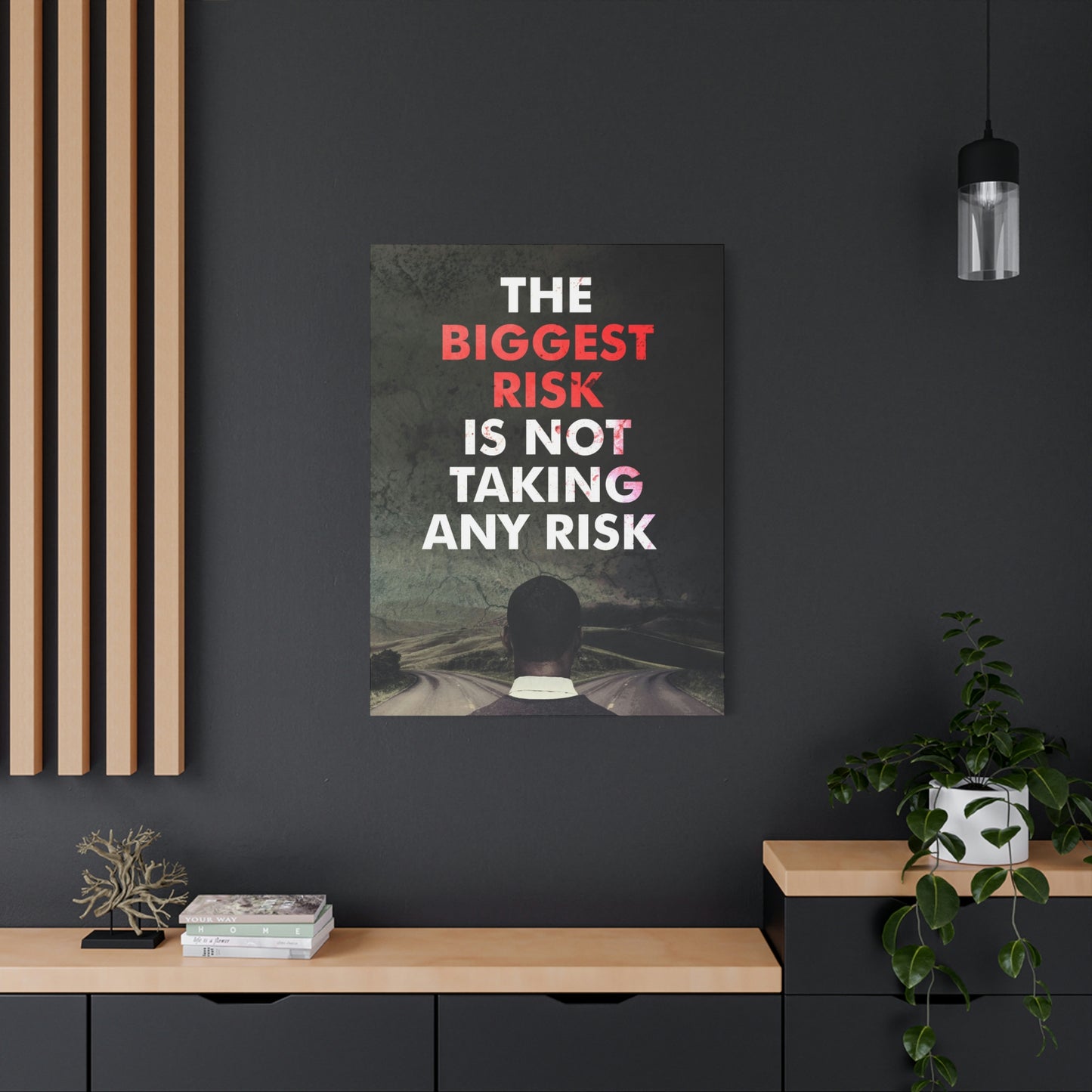 The Biggest Risk | Canvas | Hustle House Prints