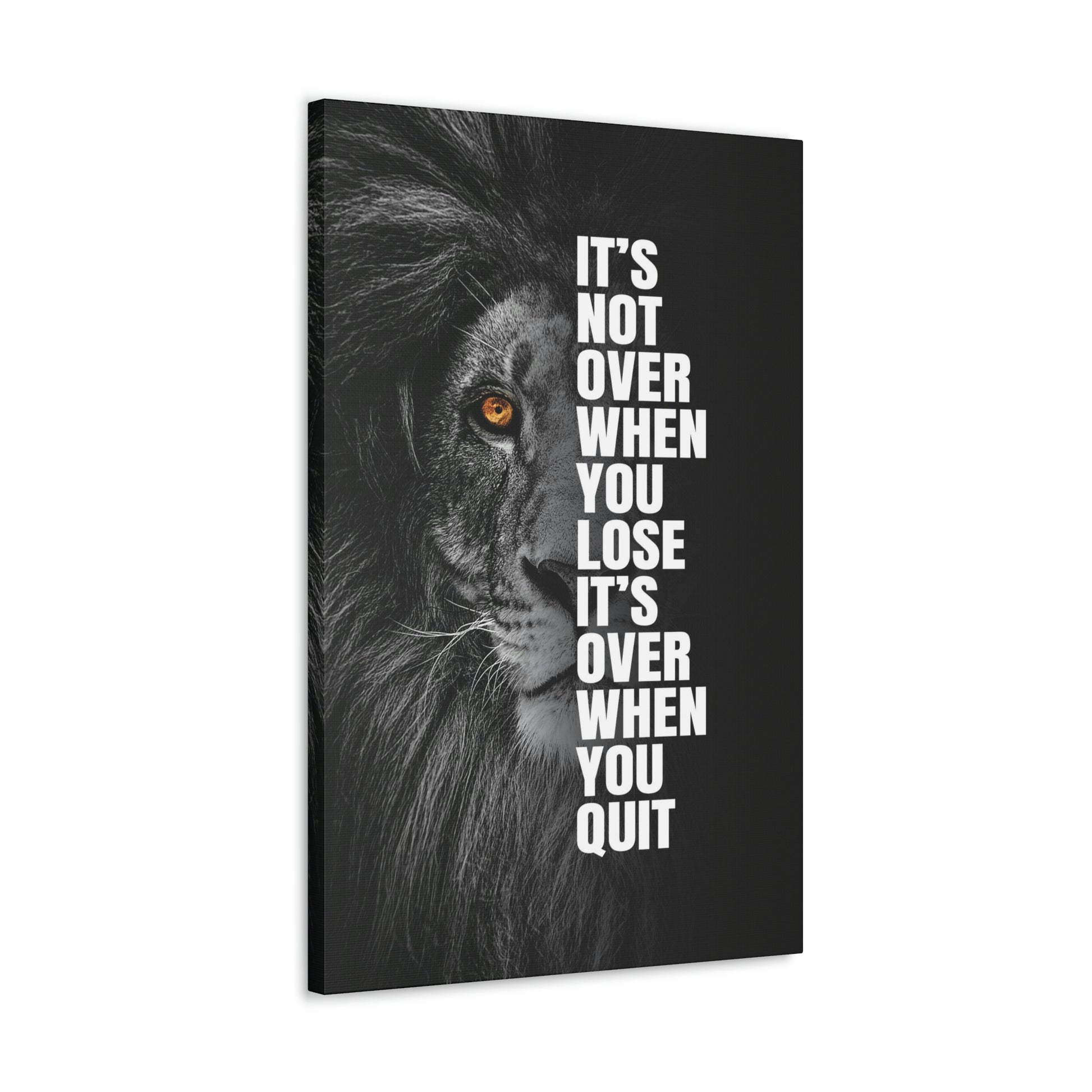 It's Not Over When You Lose | Canvas | Hustle House Prints