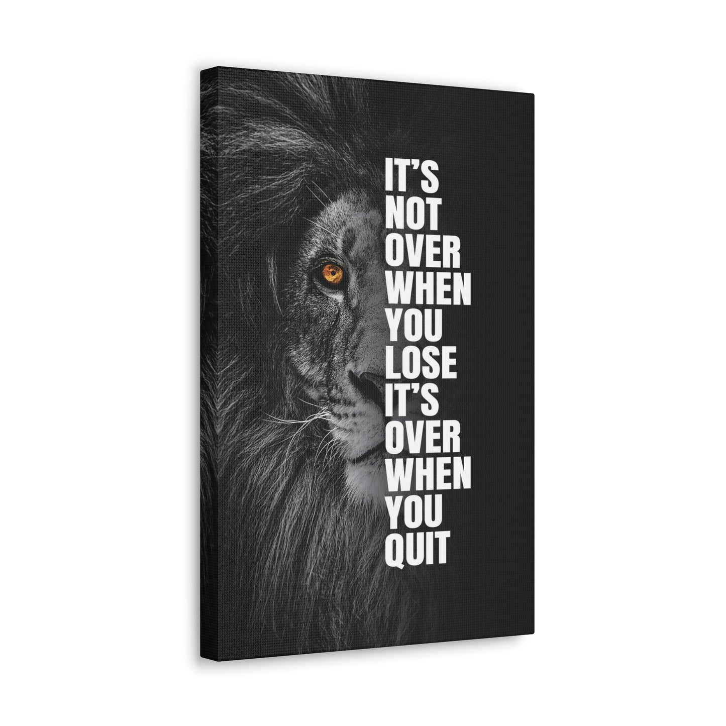 It's Not Over When You Lose | Canvas | Hustle House Prints