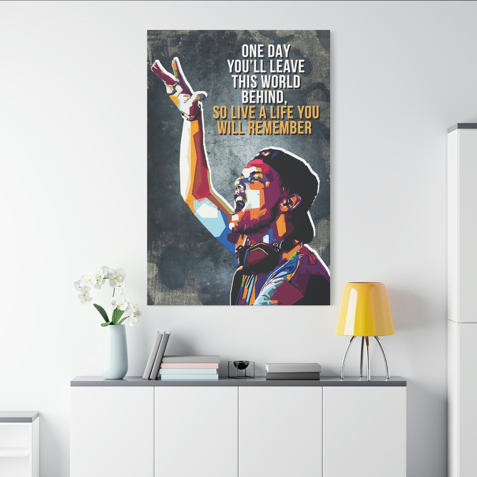 Live A Life You Will Remember | Canvas | Hustle House Prints