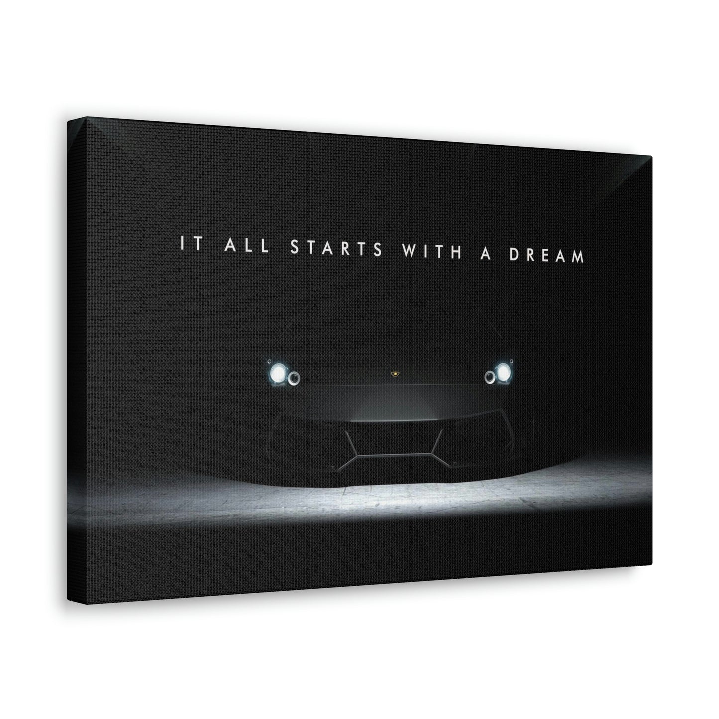 It All Starts With A Dream | Canvas | Hustle House Prints