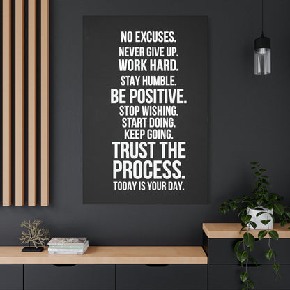 No Excuses, Trust The Process | Canvas | Hustle House Prints