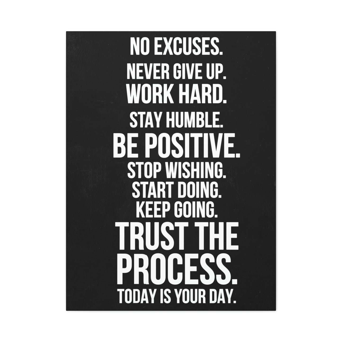 No Excuses, Trust The Process | Canvas | Hustle House Prints